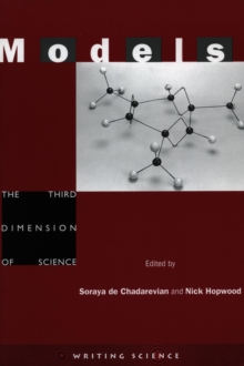 Models : The Third Dimension of Science