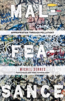 Malfeasance : Appropriation Through Pollution?