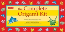 The Complete Origami Kit : Kit with 2 Origami How-to Books, 98 Papers, 30 Projects: This Easy Origami for Beginners Kit is Great for Both Kids and Adults, Mixed media product Book The Complete Origami Kit : Kit with 2 Origami How-to Books, 98 Papers, 30 Projects: This Easy Origami for Beginners Kit is Great for Both Kids and Adults, Mixed media product Book