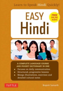 Easy Hindi : A Complete Language Course and Pocket Dictionary in One, Paperback / softback Book Easy Hindi : A Complete Language Course and Pocket Dictionary in One, Paperback / softback Book