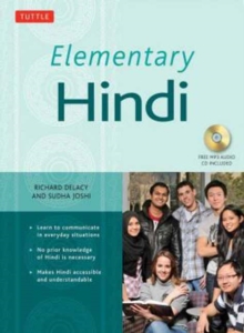 Elementary Hindi : Learn to Communicate in Everyday Situations  (Audio Included)