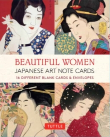 Beautiful Women in Japanese Art, 16 Note Cards : 16 Different Blank Cards with 17 Patterned Envelopes (Japanese Woodblock Prints)