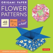 Origami Paper 6 3/4" (17 cm) Flower Patterns 48 Sheets : Tuttle Origami Paper: Double-Side Origami Sheets Printed with 8 Different Designs: Instructions for 6 Projects Included