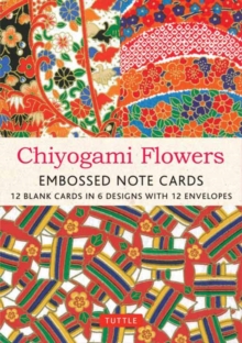 Chiyogami Flowers Embossed Note Cards - 12 Cards : 12 Blank Cards in 6 Lovely Designs (2 each) with 12 Patterned Envelopes in a Keepsake Box