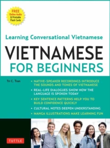 Vietnamese for Beginners : Learning Conversational Vietnamese (Free Online Audio)
