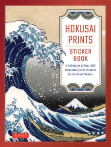 Tuttle Publishing Hokusai Prints Sticker Book , A Collection Of Over 160 Removable Color Stickers By The Great Master