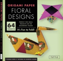 Origami Paper - Floral Designs - 6" - 60 Sheets : Tuttle Origami Paper: Origami Sheets Printed with 9 Different Patterns (Instructions for 6 Projects Included)