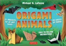 Origami Animals Kit : Make Colorful and Easy Origami Animals: Kit Includes Origami Book, 98 Papers and 45 Original Projects