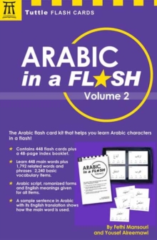 Arabic in a Flash Kit Volume 1 : A Set of 448 Flash Cards with 32-page Instruction Booklet