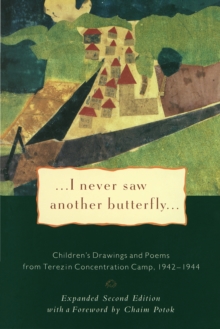 I Never Saw Another Butterfly, Paperback Book I Never Saw Another Butterfly, Paperback Book