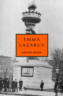 Emma Lazarus, Hardback Book Emma Lazarus, Hardback Book