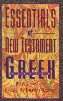 Essentials of New Testament Greek, Hardback Book Essentials of New Testament Greek, Hardback Book