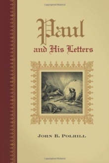 Paul and His Letters, Hardback Book Paul and His Letters, Hardback Book