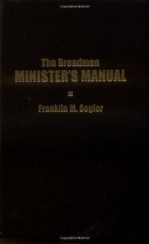 Broadman Minister's Manual, Book Book Broadman Minister's Manual, Book Book