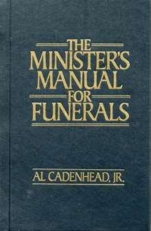 Minister's Manual for Funerals, Hardback Book Minister's Manual for Funerals, Hardback Book