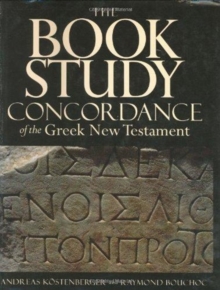 The Book Study Concordance of the Greek New Testament, Hardback Book The Book Study Concordance of the Greek New Testament, Hardback Book