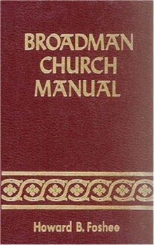 Broadman Church Manual, Book Book Broadman Church Manual, Book Book