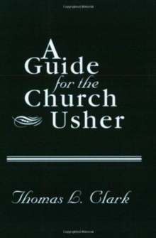 Guide for the Church Usher, Book Book Guide for the Church Usher, Book Book