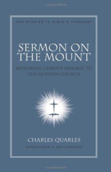 Sermon on the Mount : Restoring Christ's Message to the Modern Church, Hardback Book Sermon on the Mount : Restoring Christ's Message to the Modern Church, Hardback Book