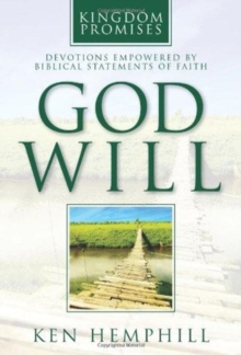 God Will : Devotions Empowered by Biblical Statements of Faith, Paperback Book God Will : Devotions Empowered by Biblical Statements of Faith, Paperback Book