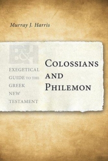 Colossians and Philemon, Paperback / softback Book Colossians and Philemon, Paperback / softback Book