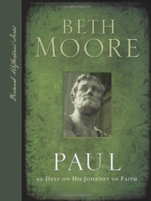 Paul : 90 Days on His Journey of Faith, Hardback Book Paul : 90 Days on His Journey of Faith, Hardback Book