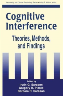 Cognitive Interference : Theories, Methods, and Findings, Hardback Book Cognitive Interference : Theories, Methods, and Findings, Hardback Book