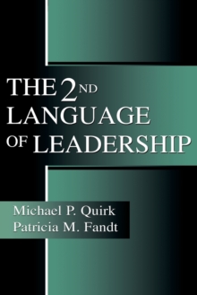 The 2nd Language of Leadership, Paperback / softback Book The 2nd Language of Leadership, Paperback / softback Book