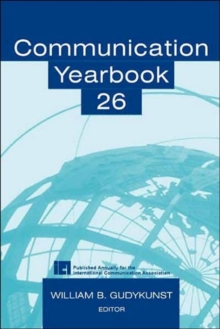 Communication Yearbook 26, Hardback Book Communication Yearbook 26, Hardback Book