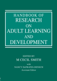 Handbook of Research on Adult Learning and Development, Paperback / softback Book Handbook of Research on Adult Learning and Development, Paperback / softback Book