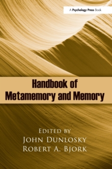 Handbook of Metamemory and Memory, Hardback Book Handbook of Metamemory and Memory, Hardback Book