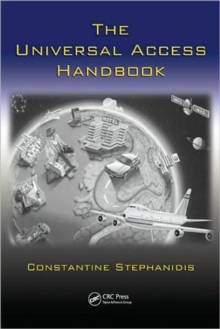The Universal Access Handbook, Hardback Book The Universal Access Handbook, Hardback Book