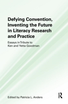 Defying Convention, Inventing the Future in Literary Research and Practice, Hardback Book Defying Convention, Inventing the Future in Literary Research and Practice, Hardback Book