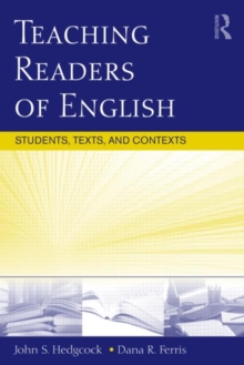 Teaching Readers of English : Students, Texts, and Contexts, Paperback Book Teaching Readers of English : Students, Texts, and Contexts, Paperback Book