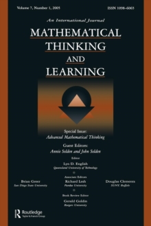 Advanced Mathematical Thinking : A Special Issue of Mathematical Thinking and Learning