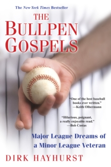 The Bullpen Gospels: