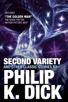 Second Variety And Other Classic Stories, Paperback Book Second Variety And Other Classic Stories, Paperback Book