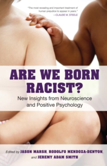 Are We Born Racist?