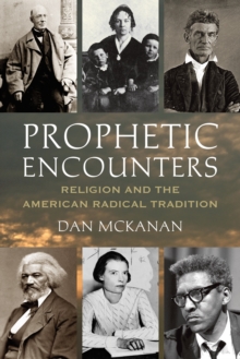 Prophetic Encounters, Hardback Book Prophetic Encounters, Hardback Book
