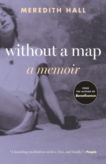 Without a Map : A Memoir Updated