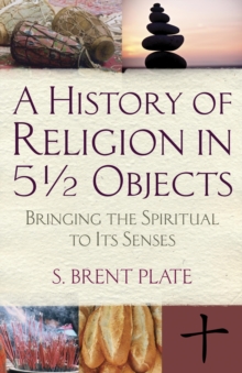 History of Religion in 51/2 Objects