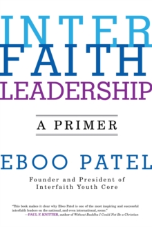 Interfaith Leadership : A Primer