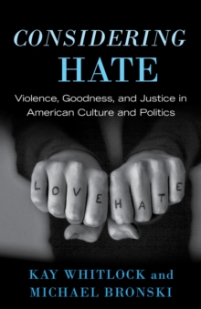 Considering Hate, Paperback / softback Book Considering Hate, Paperback / softback Book