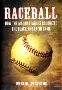 Raceball, Hardback Book Raceball, Hardback Book