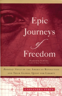 Epic Journeys of Freedom