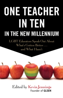 One Teacher In Ten In The New Millennium, Paperback / softback Book One Teacher In Ten In The New Millennium, Paperback / softback Book