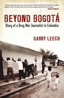 Beyond Bogota, Paperback / softback Book Beyond Bogota, Paperback / softback Book
