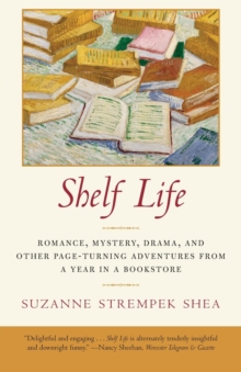 Shelf Life, Paperback / softback Book Shelf Life, Paperback / softback Book