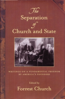The Separation Of Church And State, Paperback / softback Book The Separation Of Church And State, Paperback / softback Book