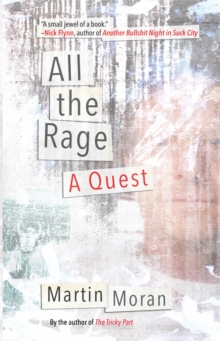 All the Rage : A Quest